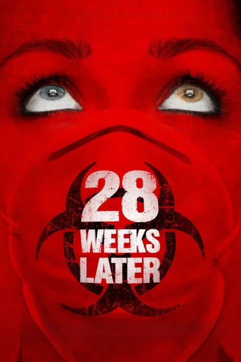 28 Weeks Later / 28 tygodni później 2007