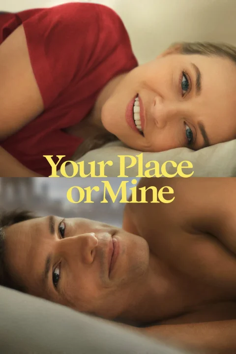 Your Place or Mine / U ciebie czy u mnie? 2023